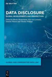 Data Disclosure : Global Developments and Perspectives (Global and Comparative Data Law 2)