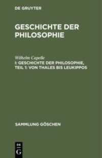 Geschichte der Philosophie. I Geschichte der Philosophie， Teil 1: Von Thales bis Leukippos (Sammlung Göschen 857)