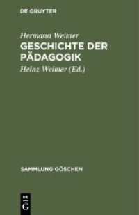 Geschichte der Pädagogik (Sammlung Göschen 145/145a)