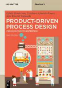 Product-Driven Process Design : From Molecule to Enterprise (De Gruyter Textbook)