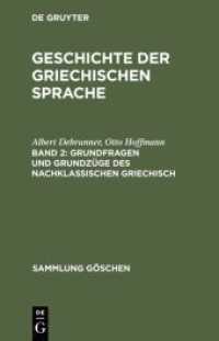 Grundfragen und Grundzüge des nachklassischen Griechisch (Sammlung Göschen 114/114 a)