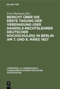 Bericht über die erste Tagung der Vereinigung (der Handelsrechtslehrer deutscher Hochschulen) in Berlin am 7. und 8. Mär (Veröffentl. d. Vereinigung d. Handelsrechtslehrer Deutscher Hochschulen 1)
