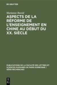 Aspects de la réforme de l'enseignement en Chine au début du XX. siècle (Publications de la Faculté des Lettres et Sciences Humaines de Paris-Sorbonne / Série Recherches 64)