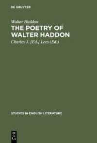 The poetry of Walter Haddon (Studies in English Literature 46)