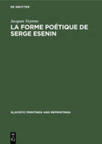 La forme poétique de Serge Esenin : Les rythmes (Slavistic Printings and Reprintings 83)