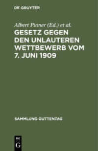 Gesetz gegen den unlauteren Wettbewerb vom 7. Juni 1909 : In der Fassung vom 9. März 1932. Kurzer Kommentar für Praxis und Studium (Sammlung Guttentag 37)