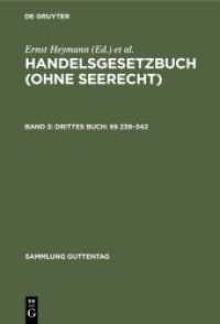 Handelsgesetzbuch (ohne Seerecht) / Drittes Buch:    238-342 (Sammlung Guttentag)