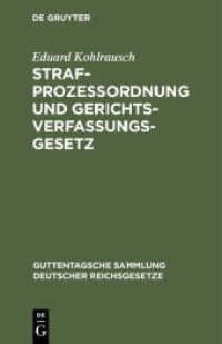 Strafprozessordnung und Gerichtsverfassungsgesetz (Guttentagsche Sammlung deutscher Reichsgesetze 12)