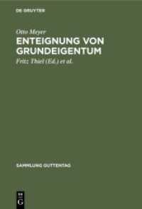 Enteignung von Grundeigentum : Kommentar (Sammlung Guttentag 248)