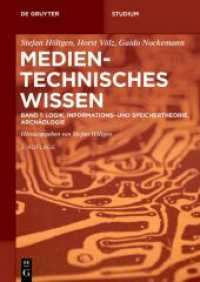 Band 1: Logik, Informations- und Speichertheorie, Archäologie (De Gruyter Studium) （2. Aufl. 2025. XII, 411 S. 187 b/w and 32 col. ill., 20 b/w tbl. 240 m）