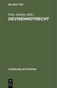 Devisennotrecht : Textausgabe mit Einleitung， Verweisungen und Sachregister sowie Literaturverzeichnis und systematischer Übersicht über die einschlägige Rechtsprechung (Sammlung Guttentag 182)