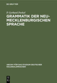 Grammatik der Neu-Mecklenburgischen Sprache : Speziell der Pala-Sprache (Archiv für das Studium deutscher Kolonialsprachen 9)