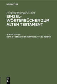 Einzelwörterbücher zum Alten Testament / Hebräisches Wörterbuch zu Jeremia (Einzelwörterbücher zum Alten Testament Heft 3)