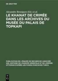 Le Khanat de Crimée dans les Archives du Musée du Palais de Topkapi (Publication de l'Équipe de Recherche Associée 529. Histoire de l'Europe Orientale et de l'Empire Ottoma)