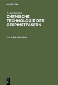 E. Ristenpart: Chemische Technologie der Gespinstfasern. Teil 6 Die Druckerei : Zeugdruck， Garndruck， Kunstseidendruck， Wolldruck， Seidendruck