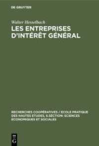 Les entreprises d'intérêt général (Recherches coopératives / Ecole Pratique des Hautes Etudes， 6.Séction: Sciences Economiques et Sociales)