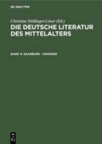 Die deutsche Literatur des Mittelalters. Band 4 Saarburg - Zwinger (Die deutsche Literatur des Mittelalters Band 4)