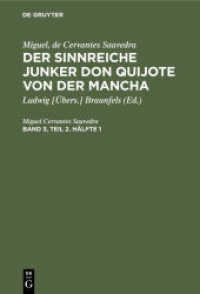 Miguel， de Cervantes Saavedra: Der sinnreiche Junker Don Quijote von der Mancha. Band 3， Teil 2. Hälfte 1