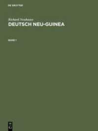 Richard Neuhauss: Deutsch Neu-Guinea / Richard Neuhauss: Deutsch Neu-Guinea. Band 1 (Richard Neuhauss: Deutsch Neu-Guinea Band 1)