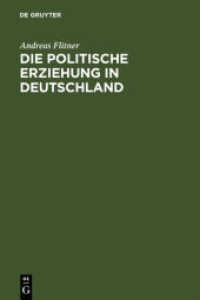 Die politische Erziehung in Deutschland : Geschichte und Probleme 1750 - 1880