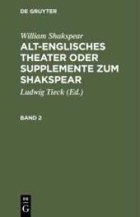 William Shakspear: Alt-englisches Theater oder Supplemente zum Shakspear. Band 2 (William Shakspear: Alt-englisches Theater oder Supplemente zum Shakspear)