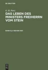 1829 bis 1831 : aus: Das Leben des Ministers Freiherrn vom Stein， Bd. 6，2
