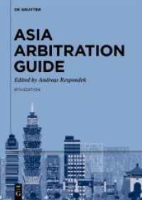 Asia Arbitration Guide （8. Aufl. 2023. IX, 303 S. 240 mm）