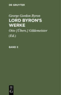 George Gordon Byron: Lord Byron's Werke / George Gordon Byron: Lord Byron's Werke. Band 3 (George Gordon Byron: Lord Byron's Werke Band 3)