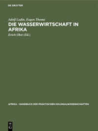 Die Wasserwirtschaft in Afrika (Afrika - Handbuch der praktischen Kolonialwissenschaften 14) （1943. XII, 790 S. Num. figs. and maps. 230 mm）