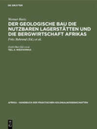 Werner Beetz: Der geologische Bau die nutzbaren Lagerstätten und... / Westafrika (Afrika - Handbuch der praktischen Kolonialwissenschaften 3， 2)