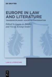 Europe in Law and Literature : Transdisciplinary Voices in Conversation (Law & Literature 23)