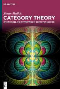 Category Theory : Invariances and Symmetries in Computer Science -- Hardback
