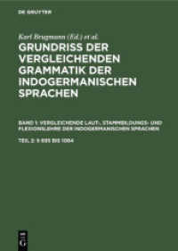 Grundriss der vergleichenden Grammatik der indogermanischen Sprachen.... / (  695 bis 1084) (Grundriss der vergleichenden Grammatik der indogermanischen Sprachen. Vergleichende Laut-， Stammbildung)