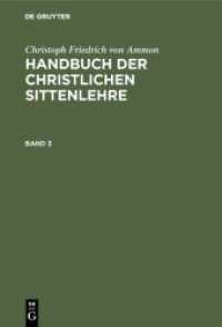 Christoph Friedrich von Ammon: Handbuch der christlichen Sittenlehre / Christoph Friedrich von Ammon: Handbuch der chris (Christoph Friedrich von Ammon: Handbuch der christlichen Sittenlehre Band 3)