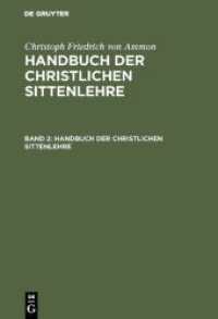 Christoph Friedrich von Ammon: Handbuch der christlichen Sittenlehre / Christoph Friedrich von Ammon: Handbuch der chris (Christoph Friedrich von Ammon: Handbuch der christlichen Sittenlehre Band 2)