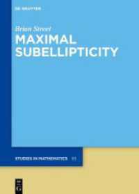 Maximal Subellipticity (De Gruyter Studies in Mathematics 93)