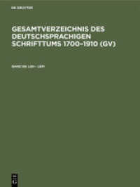 Gesamtverzeichnis des deutschsprachigen Schrifttums 1700-1910 (GV). Band 86 Leh - Lem (Gesamtverzeichnis des deutschsprachigen Schrifttums 1700-1910 (GV) Band 86)