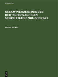 Gesamtverzeichnis des deutschsprachigen Schrifttums 1700-1910 (GV). Band 97 Mit - Moc (Gesamtverzeichnis des deutschsprachigen Schrifttums 1700-1910 (GV) Band 97)
