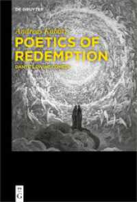 Poetics of Redemption : Dante's Divine Comedy