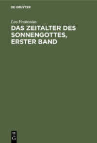 Das Zeitalter des Sonnengottes， erster Band