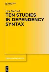 Ten Studies in Dependency Syntax (Trends in Linguistics. Studies and Monographs [TiLSM] 347)