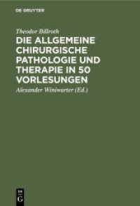 Die allgemeine chirurgische Pathologie und Therapie in 50 Vorlesungen : Handbuch für Studierende und Ärzte