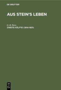 Aus Stein's Leben / 1814-1831 : zweite Hälfte - 1814-1831 (Aus Stein's Leben Hälfte 2)