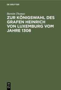 Zur Königswahl des Grafen Heinrich von Luxemburg vom Jahre 1308 : Dissertation zur Erlangung der philosophischen Doctorwürde an der Universität Strassburg