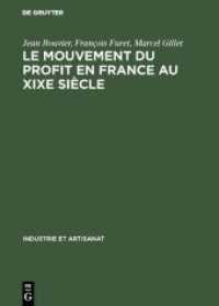 Le mouvement du profit en France au XIXe siècle : Matériaux et études (Industrie et Artisanat 1)