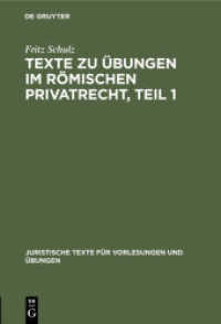 Texte zu Übungen im Römischen Privatrecht， Teil 1 (Juristische Texte für Vorlesungen und Übungen 1)