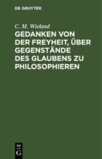 Gedanken von der Freyheit， über Gegenstände des Glaubens zu philosophieren