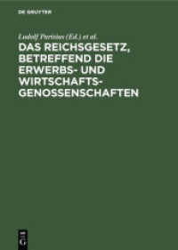 Das Reichsgesetz， betreffend die Erwerbs- und Wirtschaftsgenossenschaften : Kommentar zum praktischen Gebrauch für Juristen， Genossenschaften und ihre Mitglieder