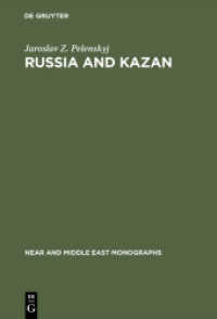 Russia and Kazan : Conquest and imperial ideology (1438-1560s) (Near and Middle East Monographs .5)