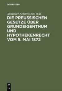 Die preußischen Gesetze über Grundeigenthum und Hypothekenrecht vom 5. Mai 1872